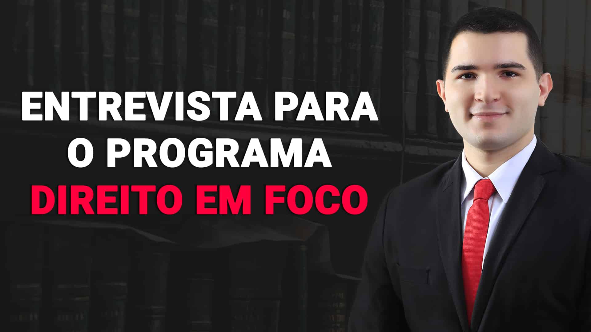 Leia mais sobre o artigo Entrevista para o programa Direito em Foco