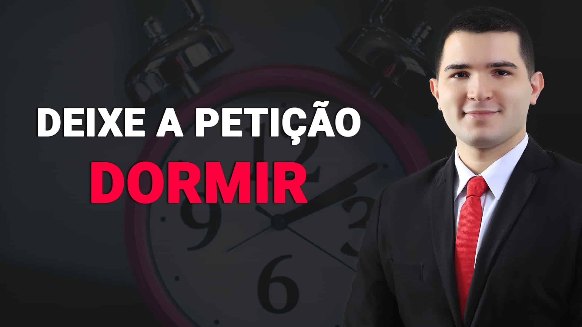 Leia mais sobre o artigo Deixe a petição dormir