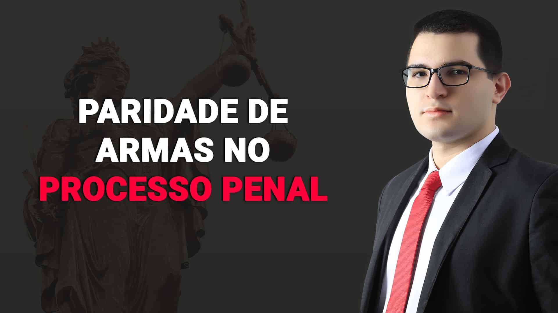 No momento, você está visualizando Paridade de armas no Processo Penal brasileiro. Existe?